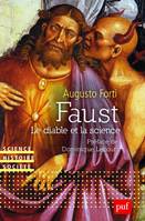 Faust. Le diable et la science