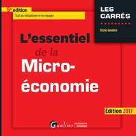 L'essentiel de la micro-économie, TOUT SES MÉCANISMES ET SES ROUAGES