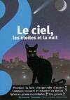 Le ciel les étoiles et la nuit