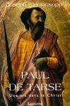 Paul de Tarse, une vie dans le Christ