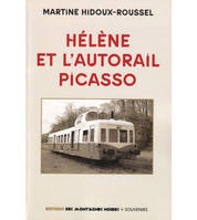 Hélène et l'autorail Picasso