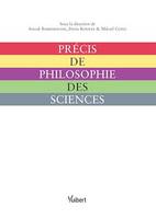 Précis de philosophie des sciences