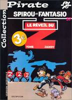 Spirou et Fantasio., 37, BD Pirate : Spirou tome 37 : Le réveil du Z