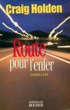 Route pour l'enfer