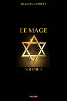 II, Le Mage, Volume II