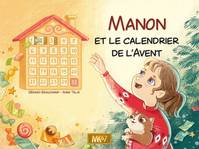 Manon et le calendrier de l'Avent [KAMISHIBAI]