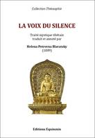 La Voix du Silence, traité mystique tibétain
