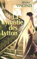 La dynastie des Lytton