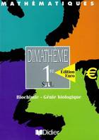 Dimathème 1re STL  Euro éd 2002 livre de l'élève, mathématiques, classes de première sciences et tehnologies de laboratoire...