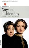 Gays et lesbiennes, humanité, amour et spiritualité