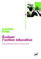 Évaluer l'action éducative, Des professionnels en concurrence