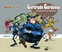 1, Gertrude Gardavue