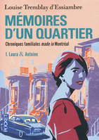 1, Mémoires d'un quartier - tome 1 Laura & Antoine