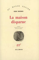 La maison disparue, roman