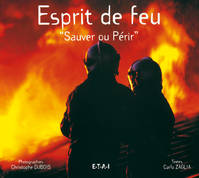 Esprit de feu., 1, 