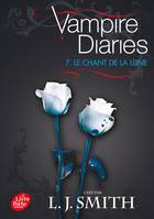 7, Journal d'un vampire / Vampire Diaries - Tome 7 - Le chant de la lune