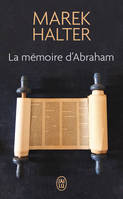 La mémoire d'Abraham, Roman