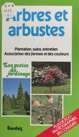 Arbres et arbustes