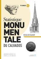 2, Statistique monumentale du Calvados