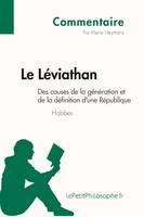 Le Léviathan de Hobbes - Des causes de la génération et de la définition d'une République (Commentaire), Comprendre la philosophie avec lePetitPhilosophe.fr