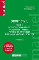 Droit civil / Pierre Voirin, 1, Droit civil, Introduction au droit, personnes, famille, personnes protégés, biens, obligations, sûretés