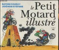 Le petit motard illustré de A à Z