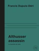 Althusser assassin, La banalité du mâle