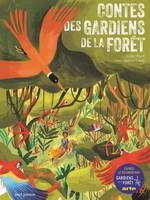 Albums jeunesse Contes des gardiens de la forêt