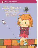 Lulu-Grenadine, LULU GRENADINE EST MAL LUNEE