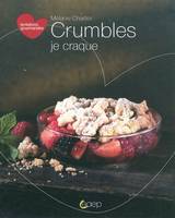 Crumbles je craque