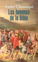 Les hommes de la Bible