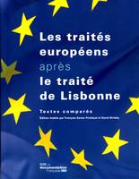 Les traités européens après le traité de Lisbonne, edition 2010 - textes comparés