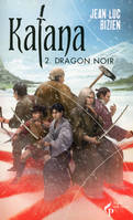 2, Katana - Tome 2