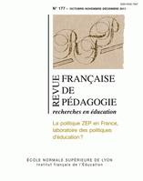 Revue française de pédagogie, n°177/2011, La politique ZEP en France, laboratoire des politiques d'éducation ?