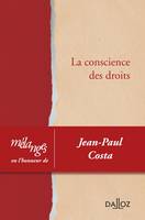 Mélanges en l'honneur de Jean-Paul Costa, La conscience des droits