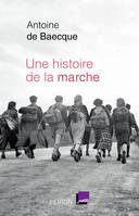 Une histoire de la marche