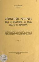 L'évolution politique dans le département du Doubs sous la IIIe République