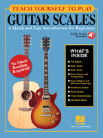 Teach Yourself to Play Guitar Scales, A Quick and Easy Introduction for Beginners