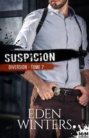 7, Suspicion, Diversion, T7