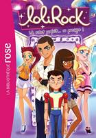 27, Lolirock / Un robot parfait... ou presque !