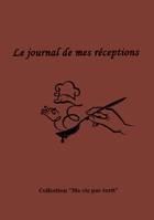 Le journal de mes réceptions