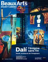 Dalí, L'énigme sans fin, Gaudí, architecte de l'imaginaire