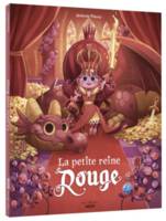 La petite reine Rouge, TOME 1