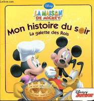 La maison de Mickey, Mon histoire du soir hors série - Glitter Spécial Galette des Rois