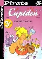 2, BD Pirate : Cupidon tome 2 : Philtre d'amour