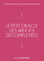 Le petit oracle des meufs décomplexées