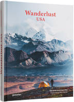 Wanderlust USA, The Great American Hike