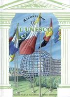 Raconte-Moi L'Unesco