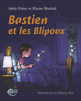 BASTIEN ET LES BLIPOUX