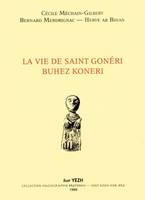 La vie de saint Gonéri